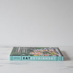 "Eatertainment: Recipes And Ideas For Effortless Entertaining" by Sebastien Centner & Sheila Centner BOOKS - cookbook Penguin Random House