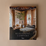 "Redefining Comfort" by Jake Arnold BOOKS - design Penguin Random House