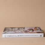 "Parisian by Design: Interiors by David Jimenez" by Diane Dorrans Saeks BOOKS - design Penguin Random House