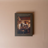 "A Place in Scotland: Beautiful Scottish Interiors" by Banjo Beale BOOKS - design Raincoast Books