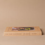 "The Side Gardener: Recipes & Notes from My Garden" by Rosie Daykin BOOKS - design Penguin Random House