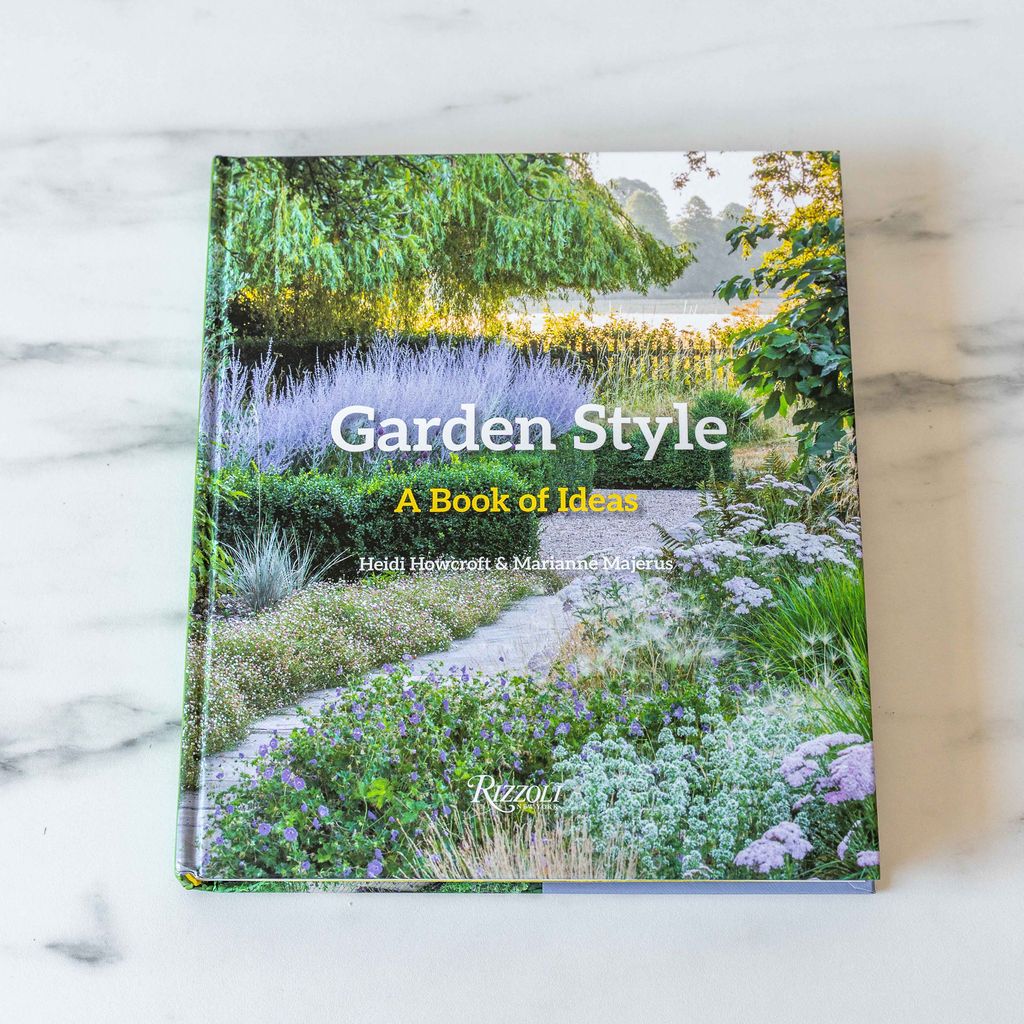 "Garden Style: A Book of Ideas" by Heidi Howcroft and Marianne Majerus - Rug & Weave