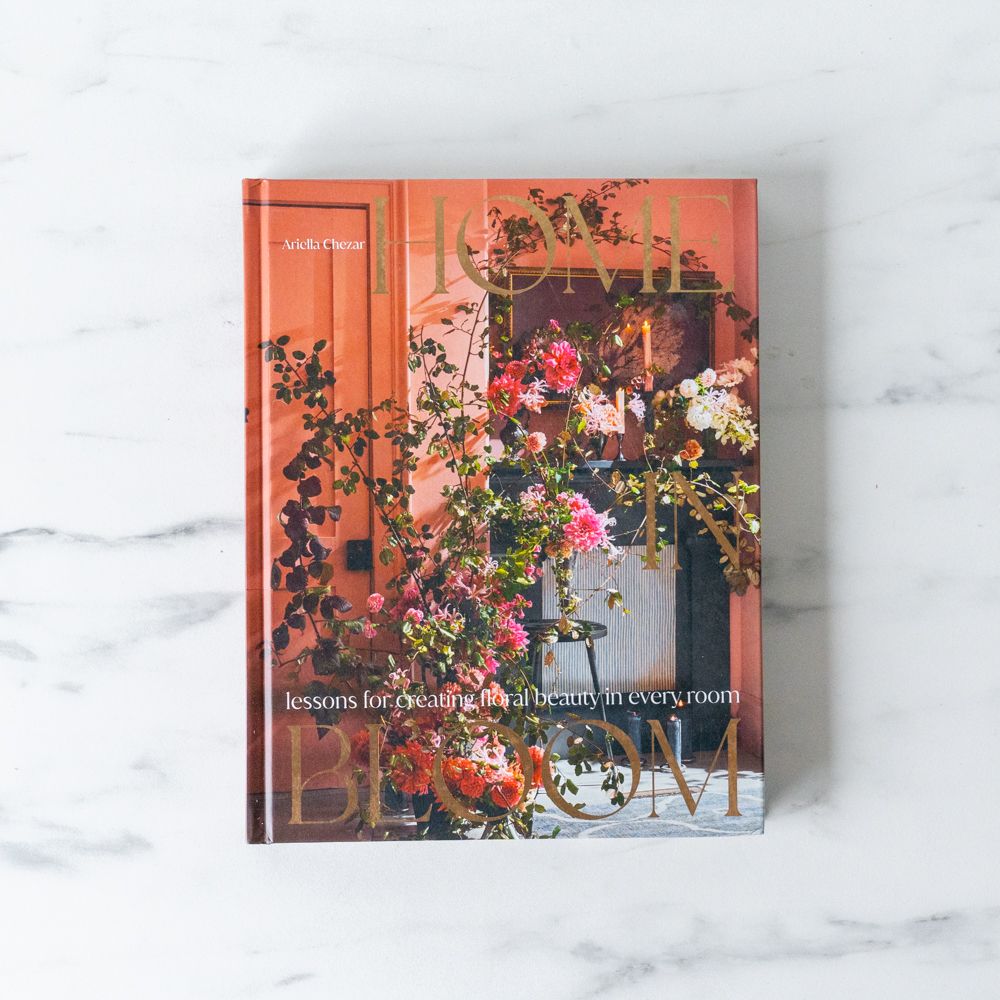 "Home in Bloom: Lessons for Creating Floral Beauty in Every Room" by Ariella Chezar - Rug & Weave