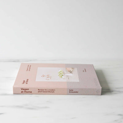 "Vegan At Home: Recipes for a Modern Plant-Based Lifestyle" by Solla Eiriksdottir - Rug & Weave