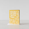 Wildly In Love With You Card - Rug & Weave